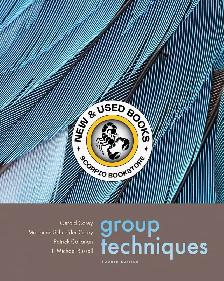 Group Techniques 4th Edition by Gerald Corey 9780534612696