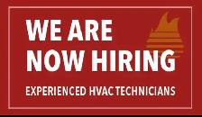 NOW HIRING GAS AND HVAC TECHNICIANS