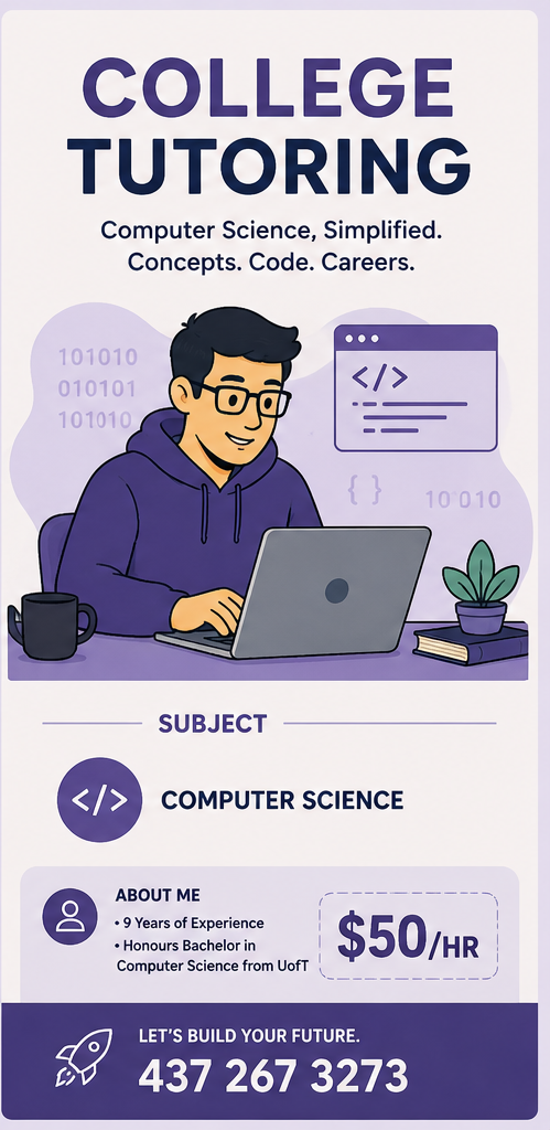 Computer Science Tutor | UofT Graduate | Programming, Algorithms