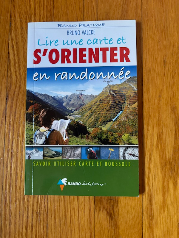 LIRE UNE CARTE ET S'ORIENTER EN RANDONNÉE