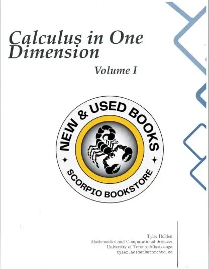 Calculus In One Dimension Volume 1 Non Updated Edition Holden