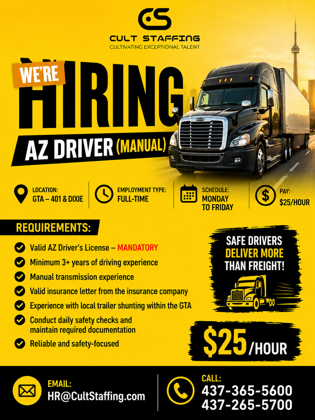 Hiring AZ Driver (Manual) – $25/Hour | Full-Time | GTA (401 &