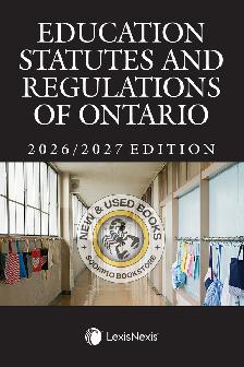 Education Statutes and Regulations Ont 2026-2027 9780433543442