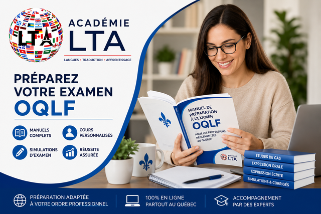 Réussissez votre examen de l'OQLF avec Académie LTA!