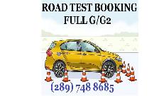 ROAD TEST ASAP G2 OR G BOOKING, DRIVE CLASSES