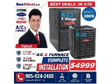 High Efficiency Furnace & air conditioner Installed from $4999!