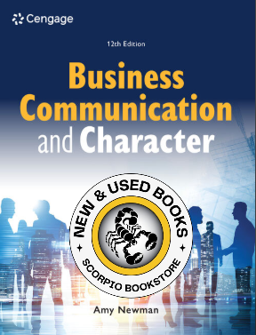 Business Communication and Character 12E Newman 9798214052243