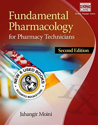 Fundamental Pharmacology Pharmacy Technicians 2E 9781305087354
