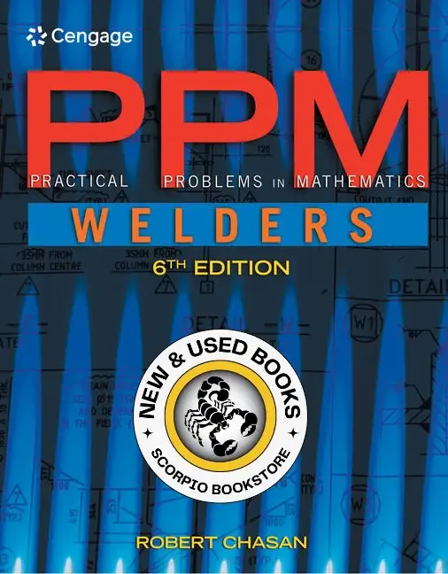 Practical Problems in Mathematics for Welders 6E 9781111313593
