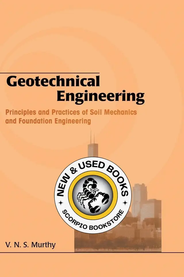 Geotechnical Engineering by V.N.S. Murthy 9780824708733