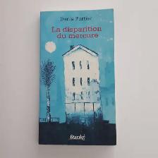 LIVRE NEUF DE DENIS FORTIER DISPARITION DU MERCURE 173PAG: $5.00