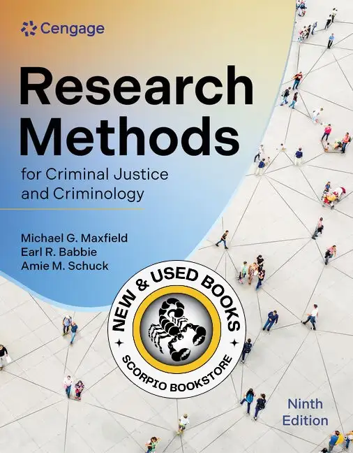 Research Methods for Criminal Justice 9E 9780357763735