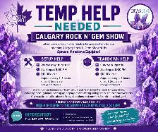TEMP HELP NEEDED – CALGARY ROCK N’ GEM SHOW