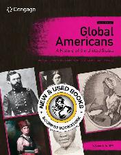 Global Americans 2nd Edition Volume 1 Montoya 9780357799673