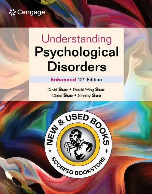 Understanding Psychological Disorders Enhanced 12E 9798214136356