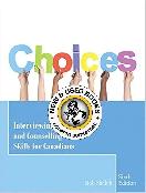 Choices 6th edition by Shebib 9780134005140