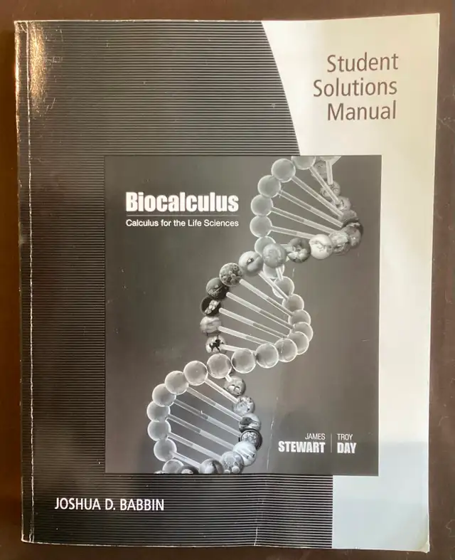 Bio Calculus: Calc for Life Sciences and Solutions by James Stew