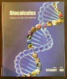 Bio Calculus: Calc for Life Sciences and Solutions by James Stew - Photo 2