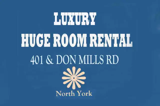 NORTH YORK  HUGE ROOM WITH KEY  @ 401 & DON MILLS RD .