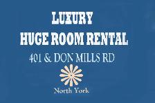 NORTH YORK  HUGE ROOM WITH KEY  @ 401 & DON MILLS RD .
