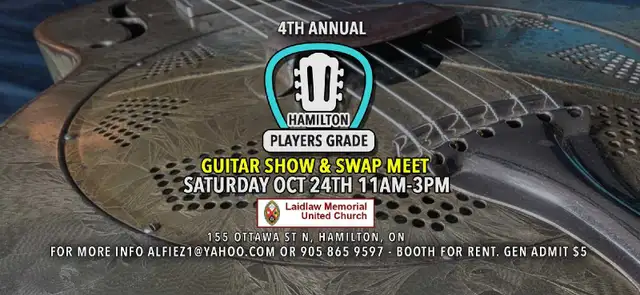Hamilton Players Grade Guitar Show Sat Oct 24 11-3.