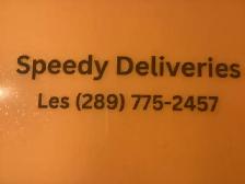 SPEEDY DELIVERIES,DO YOU NEED A SMALL DELIVERY CALL 289-775-2457