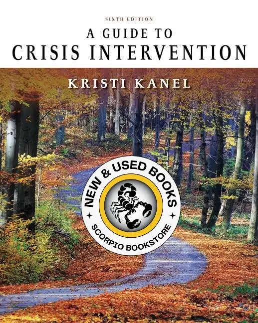 A Guide to Crisis Intervention 6E   MindTap 9781337763189