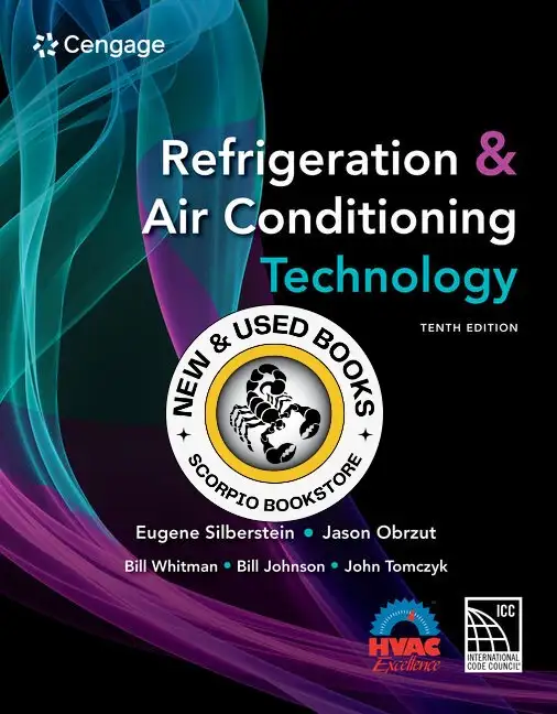 Refrigeration and Air Conditioning Technology 10E 9780357933992