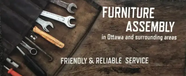 FURNITURE ASSEMBLY OTTAWA & Refurbished furniture