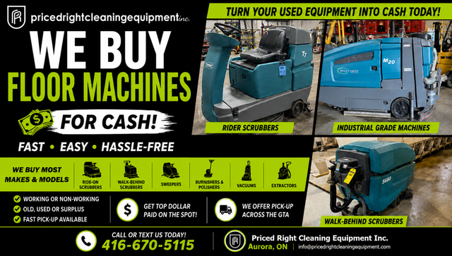 WE BUY USED FLOOR SCRUBBERS & CLEANING MACHINES FOR CASH