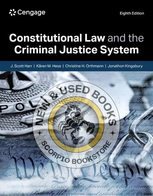 Constitutional Law and the Criminal Justice 8E 9798214112596