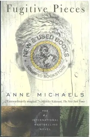 Fugitive Pieces by Anne Michaels 9780771058820