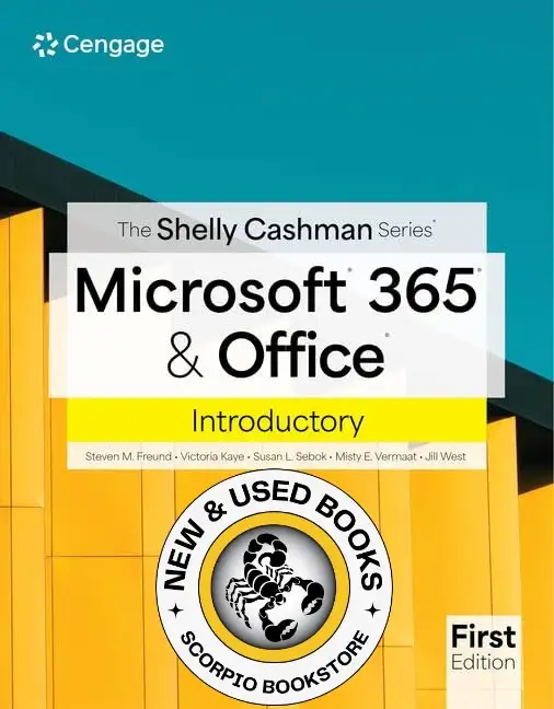 The Shelly Cashman Series Microsoft 365 & Office 9780357881408