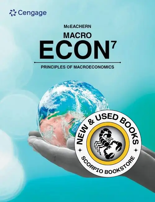 Econ Macro 7th Edition by William A. McEachern 9780357902080