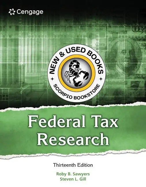 Federal Tax Research 13th Edition Sawyers 9780357988411