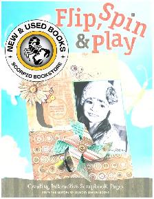 Flip, Spin & Play by Torrey Scott 9781599630182