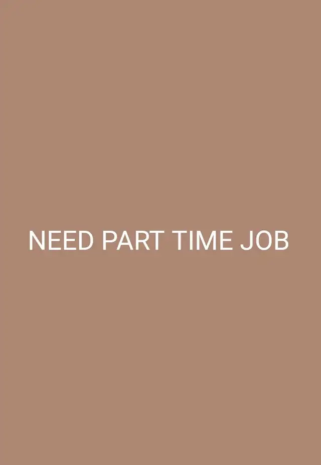 Need PART TIME JOB
