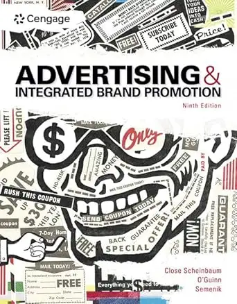 Advertising and Integrated Brand Promotion 9E 9780357721407