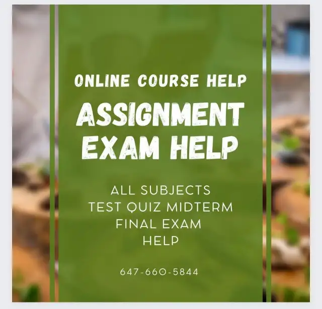 Exam Help , Assignment Help , quiz Help , Final Exam Help 100%