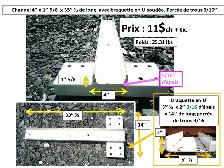 Channel 4'' x 1'' 5/8 x 61'', 45'' et 33''1/2.  Braquette soudée - Photo 3