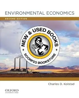 Environmental Economics 2E by Charles D. Kolstad 9780199732647