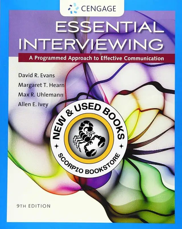 Essential Interviewing 9th Edition Evans 9781305271500