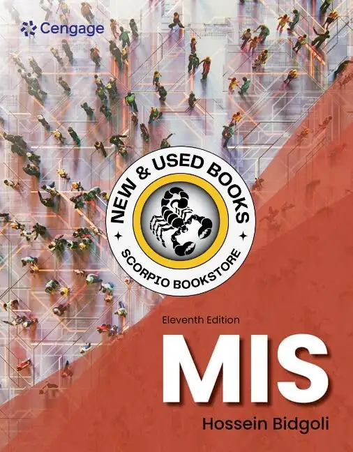 MIS 11th Edition by Hossein Bidgoli 9780357883860