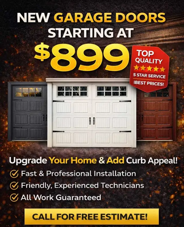 $899 NEW garage door