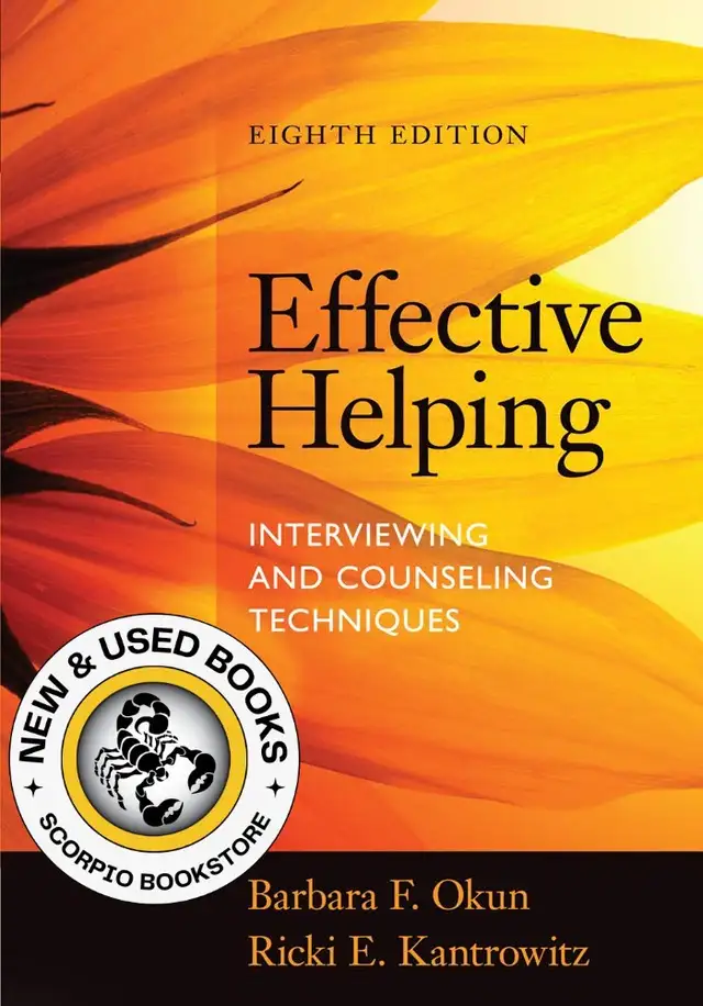 Effective Helping 8th Edition by Barbara F. Okun 9781285161594