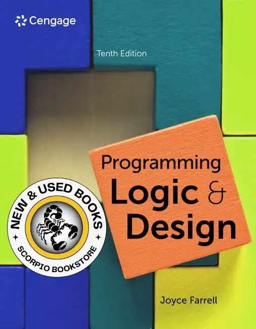 Programming Logic and Design 10th Edition Farrell 9780357880876