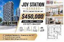 ️ Joy Station Condos | Markham |$450000