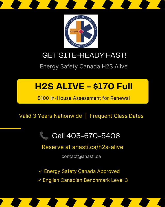 Master H2S Safety with Our H2S Alive Course: Aug 26, Sept 2