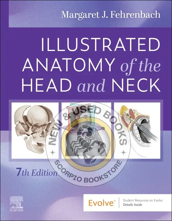 Illustrated Anatomy of the Head and Neck 7E 9780443124426