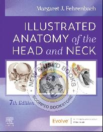 Illustrated Anatomy of the Head and Neck 7E 9780443124426